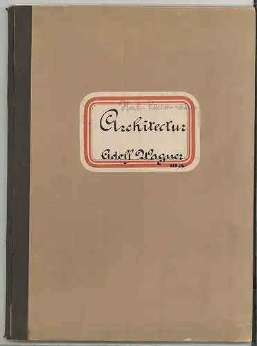 III Curs a. Architectonische Formenlehre. [Abweichender Deckeltitel: Architectur