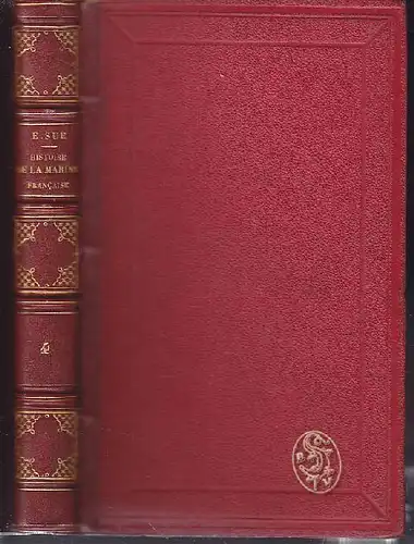 SUE, Histoire de la marine Francaise. 1845