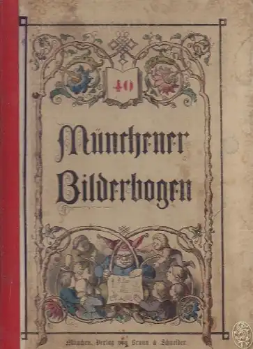 Münchener Bilderbogen. Nro. 937 - 960.