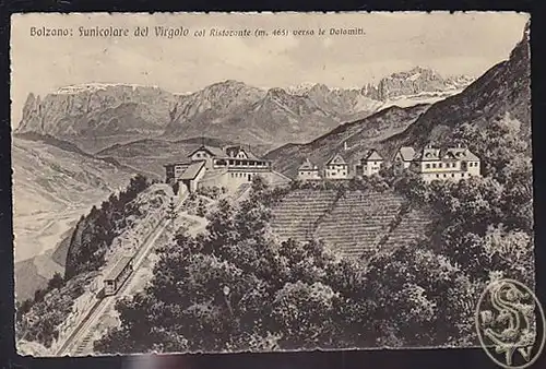 Bolzano: Funicolare del Virgolo col Ristorante... 1920