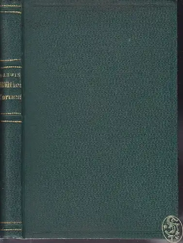 DARWIN, Die verschiedenen Blüthenformen der... 1877