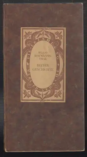 Reitergeschichte. HOFMANNSTHAL, Hugo. 0755-18