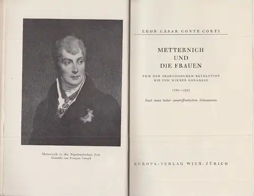 Metternich und die Frauen. Von der französischen Revolution bis zum Wiener Kongr