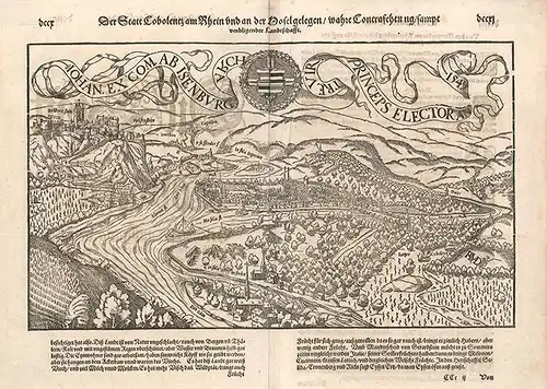 Die Statt Cobolenz am Rhein und an der Mosel gelegen / wahre Contrafeytung sampt