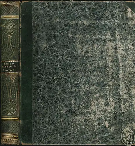 Malerische Reise in Süd- und Nordamerika. ORBIGNY, Alcide d`