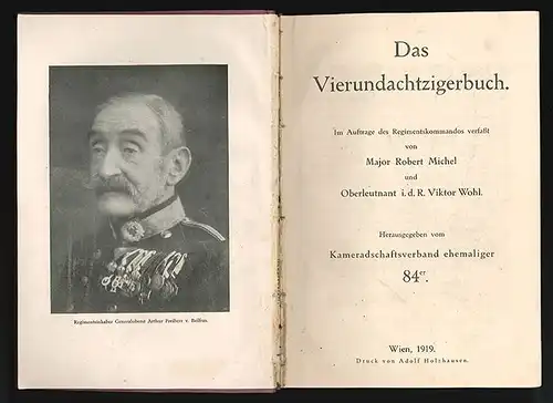 Das Vierundachtzigerbuch. Hrsg. v. Kameradschaftsverband ehemaliger 84er. MICHEL