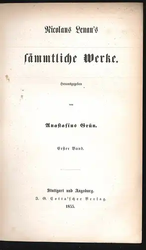 Sämmtliche Werke. Herausgegeben von Anastasius Grün. LENAU, Nicolaus [eig. Nikol