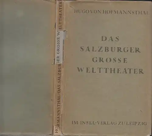 Das Salzburger grosse Welttheater. HOFMANNSTHAL, Hugo v.