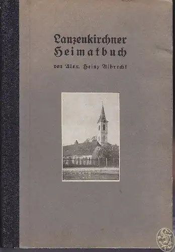 ALBRECHT, Heimatbuch der Gemeinde... 1930