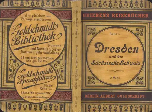 Dresden und die Sächsiche Schweiz. SCHLEGEL, B. (Bearb.).