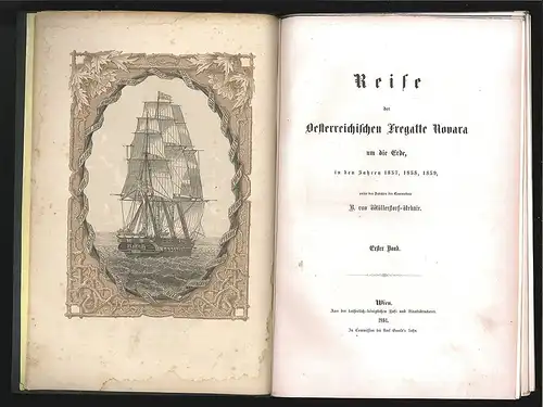 Reise der Oesterreichischen Fregatte Novara um die Erde in den Jahren 1857, 1858