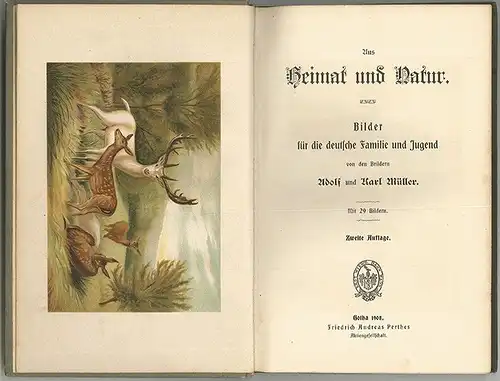 Aus Heimat und Natur. Bilder für die Deutsche Familie und Jugend. MÜLLER, Adolf.