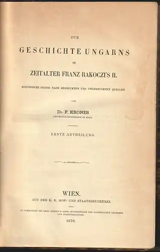 Zur Geschichte Ungarns im Zeitalter Franz Rakoczi`s II. Historische Studie nach