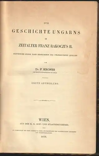 Zur Geschichte Ungarns im Zeitalter Franz Rakoczi`s II. Historische Studie nach 
