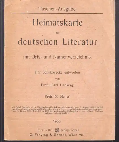 Heimatskarte der deutschen Literatur mit Orts- und Namenverzeichnis. Für Schulzw