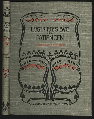 Illustriertes Buch der Patiencen. Erstes Bändchen. 60 Patience-Spiele mit Abbild