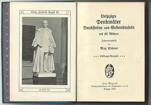 Leipzigs Denkmäler, Gedenksteine und Gedenktafeln. ESCHNER, Max.