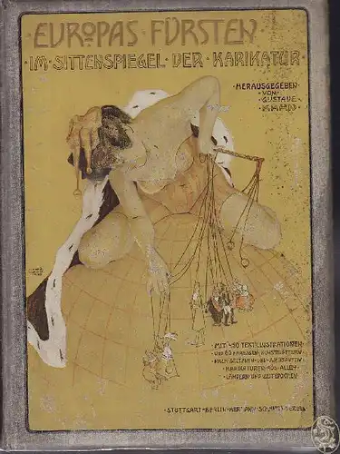KAHN, Europas Fürsten im Sittenspiegel der... 1907