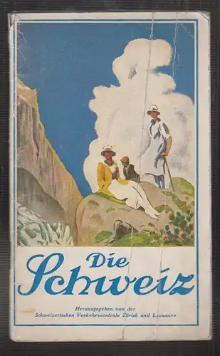 Die Schweiz. Kleiner Reiseführer.