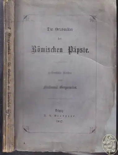 GREGOROVIUS, Die Grabmäler der Römischen... 1857