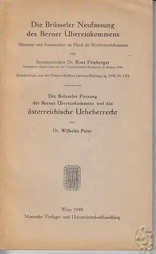 FRIEBERGER, Die Brüsseler Neufassung des Berner... 1949