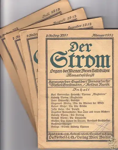 Der Strom. (Organ der Wiener Volksbühne. Monatsschrift). Hrsg.: Engelbert Perner