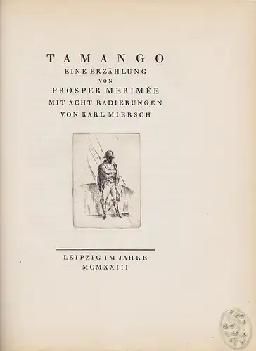 Tamango. Eine Erzählung. Mit 8 Radierungen von Karl Miersch. MERIMEE, Prosper.