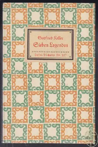 KELLER, Sieben Legenden. 1928