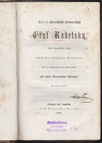 Der k. k. österreichische Feldmarschall Graf Radetzky. Eine biographische Skizze