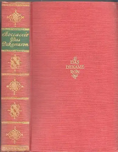 Das Dekameron. Übertr. v. Albert Wesselski. Nachschöpfung der Gedichte v 0326-17