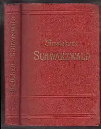 Schwarzwald Odenwald Bodensee. BAEDEKER, Karl (Hrsg.). 1581-05