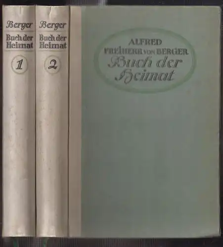Buch der Heimat. BERGER, Alfred Frhr. v.