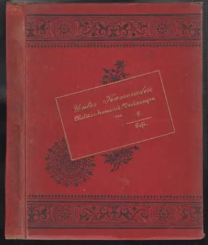 FIFI, Unter Kameraden. Militär-humoristische... 1898