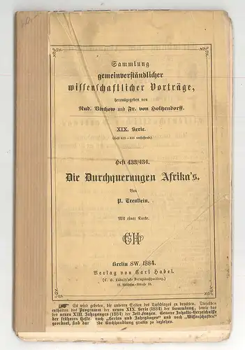 Die Durchquerungen Afrikas. Zwei Vorträge. TREUTLEIN, P.