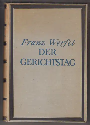 Der Gerichtstag in fünf Büchern. WERFEL, Franz.