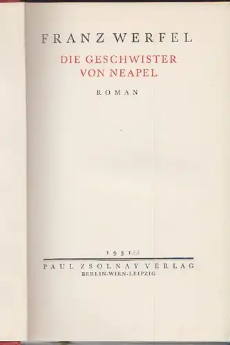 Die Geschwister von Neapel. Roman. WERFEL, Franz. 2272-02