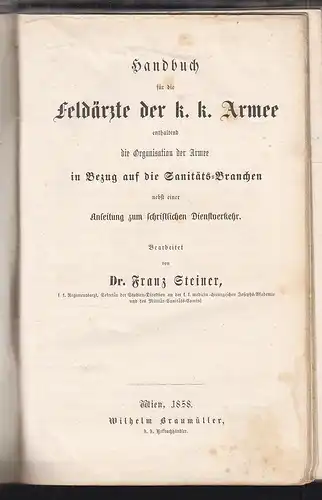 Handbuch für die Feldärzte der k.k. Armee, enthaltend die Organisation der Armee