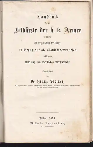 Handbuch für die Feldärzte der k.k. Armee, enthaltend die Organisation der Armee