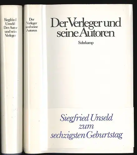 Der Autor und sein Verleger. Vorlesungen in Mainz und Austin. UNSELD, Siegfried.