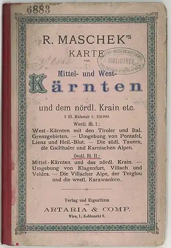 R. Maschek`s Karte von Mittel- und West-Kärnten und dem nördl. Krain. Umgebung v