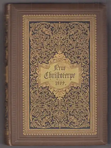 Neue Christoterpe. Ein Jahrbuch begründet von Rudolf Kögel, Emil Frommel und Wil