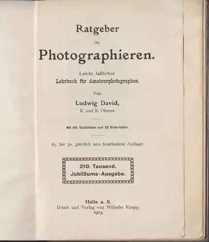 Ratgeber im Photographieren. Leicht faßliches Lehrbuch für Liebhaberphotographen