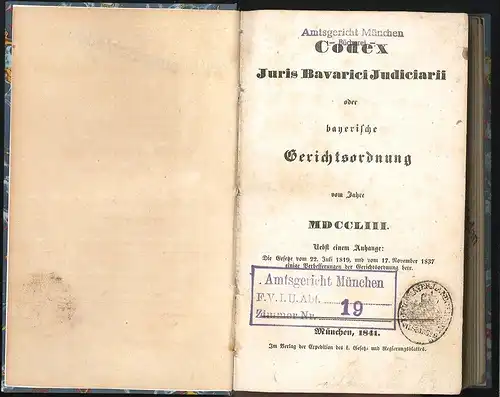 Codex Iuris Bavarici oder bayerische Gerichtsordnung vom Jahre MDCCLIII. Nebst e