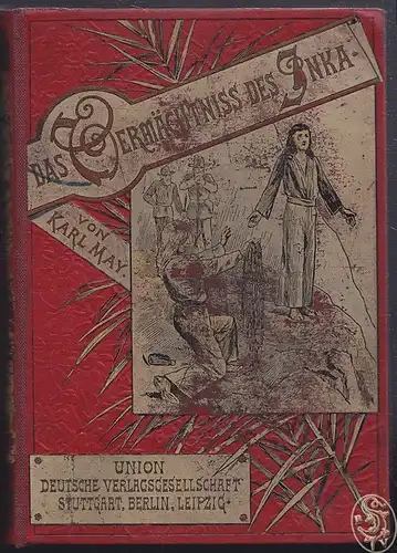 Das Vermächtnis des Inka. MAY, Karl. 1561-15