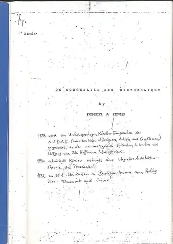 On Correalism and Biotechnique. KIESLER, Friedrich.