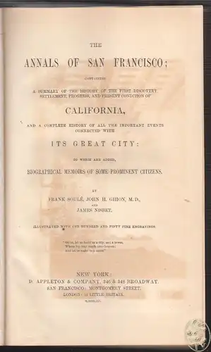 The Annals of San Francisco, containing a Summary of the History of the First Di