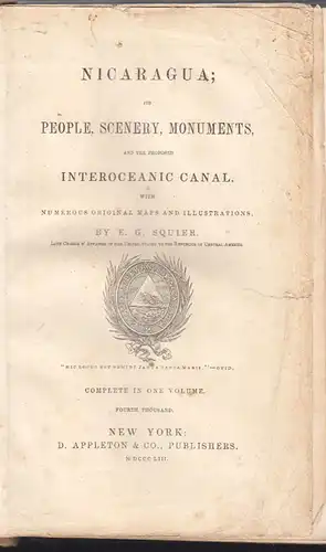 Nicaragua; its people, scenery, monuments and the proposed interoceanic canal. W