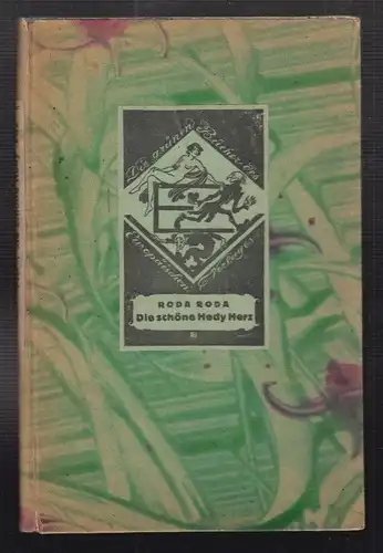 Die schöne Hedy Herz. RODA RODA [d. i. Sándor Friedrich Rosenfeld].