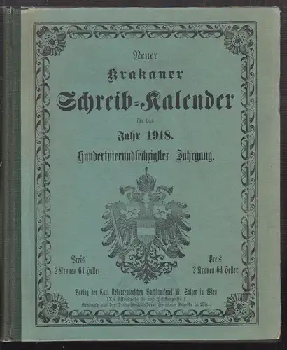 Neuer Krakauer für Wien berechneter Schreib-Kalender  für das Jahr nach der Gebu