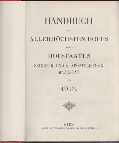 Handbuch des allerhöchsten Hofes und des Hofstaates seiner k. und k. apostolisch